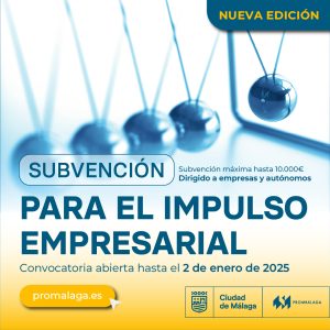 Abierta una nueva edición de la convocatoria de subvenciones de ‘Impulso Empresarial’ de Promálaga, dotada con 400.000 euros